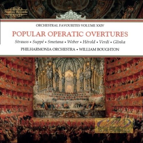 Popular Operatic Overtures - Strauss; Suppé; Smetana; Weber; Hérold; Verdi; Glinka
